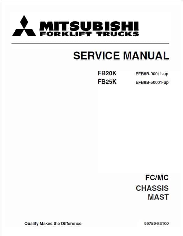 Mitsubishi FB20K, FB25K Forklift Lift Truck Service Manual