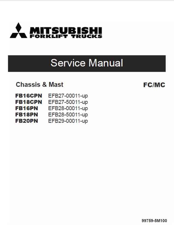 Mitsubishi FB16CPN, FB18CPN, FB16PN, FB18PN, FB20PN Forklift Service Manual