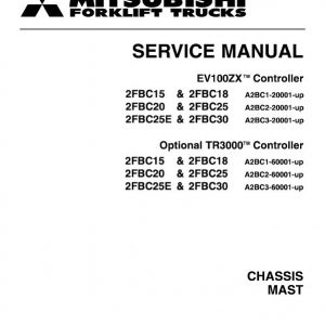 Mitsubishi 2FBC25, 2FBC25E, 2FBC30 Forklift Service Manual