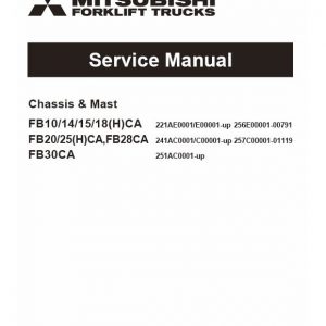 Mitsubishi FB15CA, FB15HCA, FB18CA, FB18HCA Forklift Service Manual