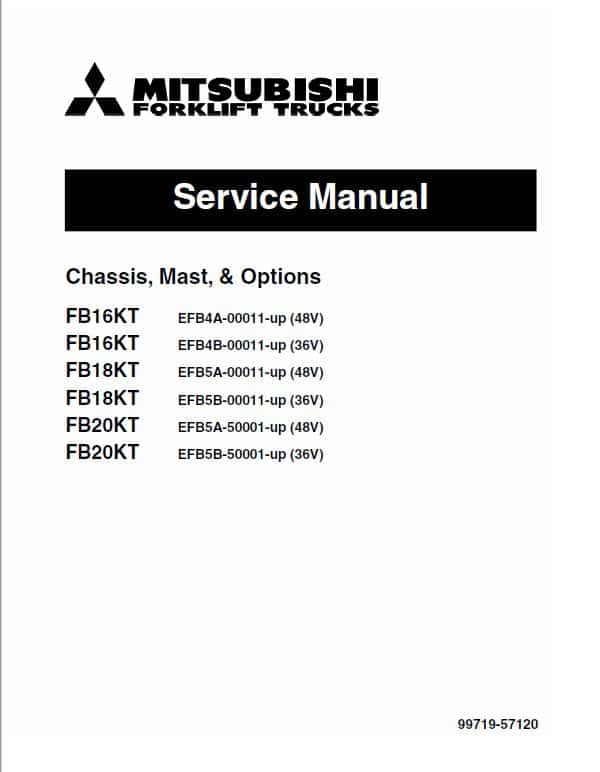 Mitsubishi FB16KT, FB18KT, FB20KT Forklift Lift Truck Service Manual