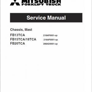 Mitsubishi FB13TCA, FB15TCA, FB18TCA, FB20TCA Forklift Service Manual