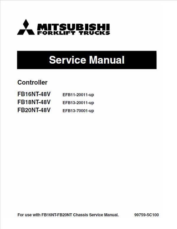 Mitsubishi FB16NT, FB18NT, FB20NT Forklift Lift Truck Service Manual