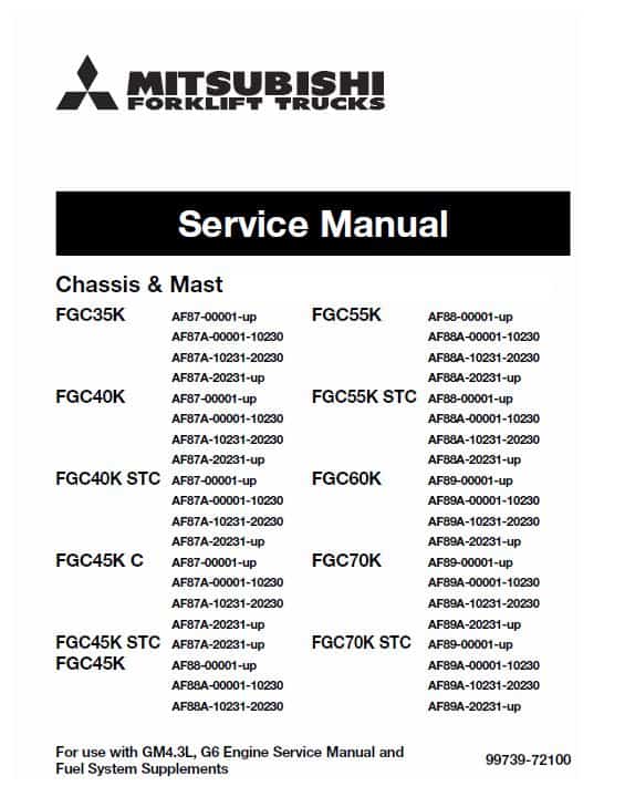 Mitsubishi FGC55K, FGC55K STC, FGC60K, FGC70K, FCG70K STC Forklift Service Manual