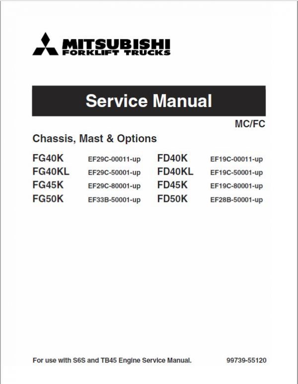 Mitsubishi FD40K, FD40KL, FD45K, FD50K Forklift Service Manual