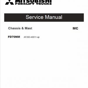 Mitsubishi FD70NM Forklift Lift Truck Service Manual