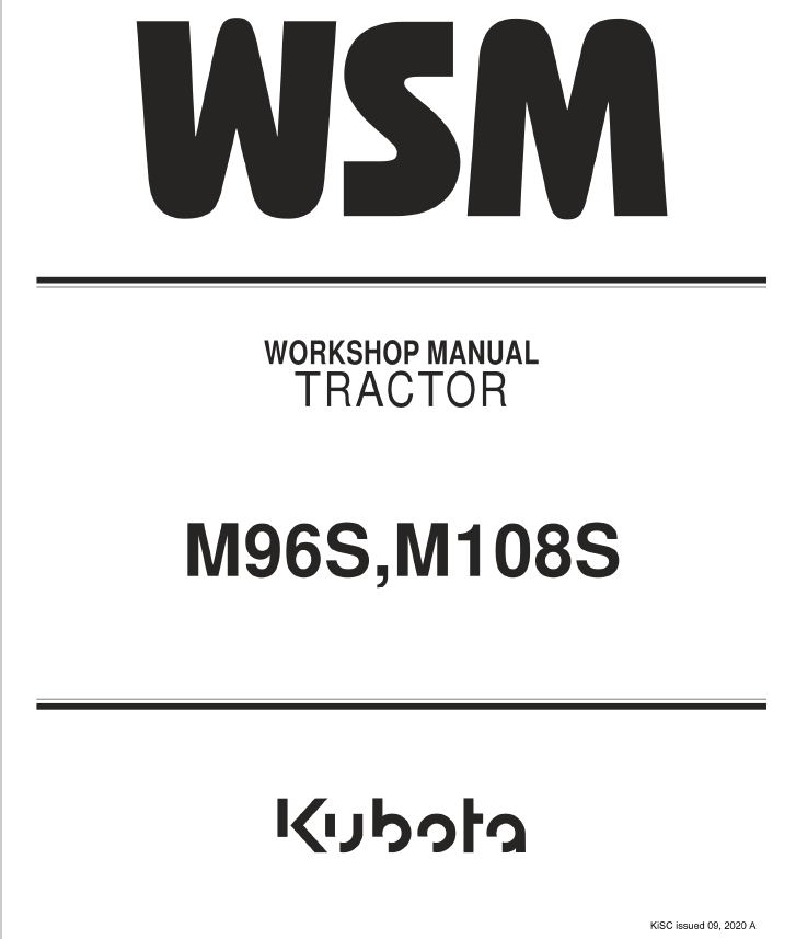 Kubota M96S, M108S Tractor Workshop Service Repair Manual