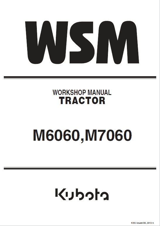 Kubota M6060, M7060 Tractor Service Manual