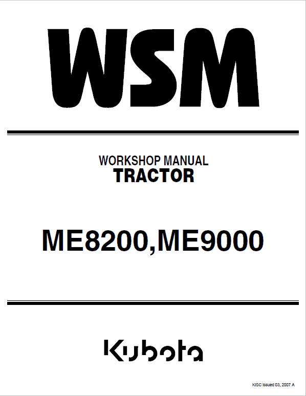 Kubota ME8200, ME9000 Tractor Service Manual