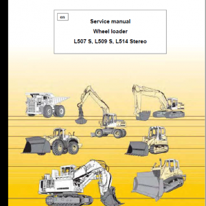 Liebherr L507S, L509S, L514 Wheel Loader Service Manual