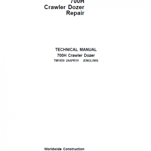 John Deere 700H Crawler Dozer Service Manual (TM1858 & TM1859)
