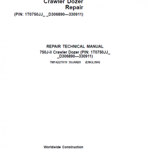 John Deere 750J-II Crawler Dozer Service Manual (SN. from D306890-D330911)
