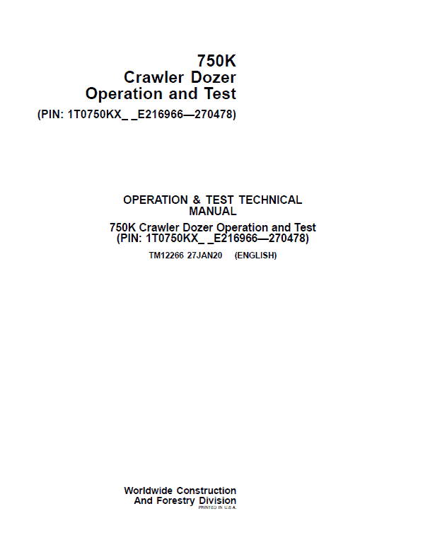 John Deere 750K Crawler Dozer Service Manual (SN. from E216966 - E270478)