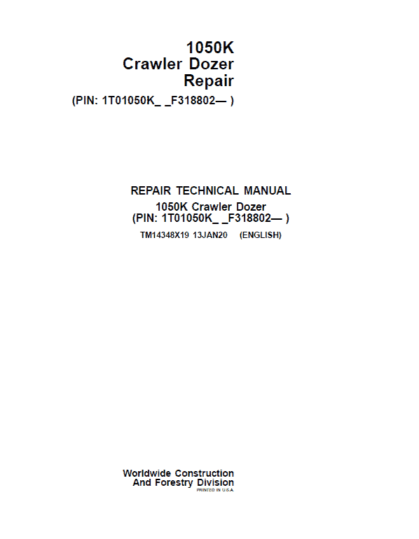 John Deere 1050K Crawler Dozer Service Manual (SN. F318802-)