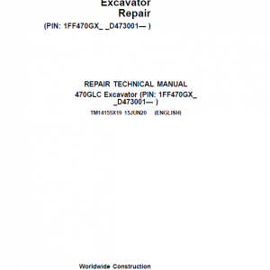 John Deere 470GLC Excavator Service Manual (SN. D473001-)