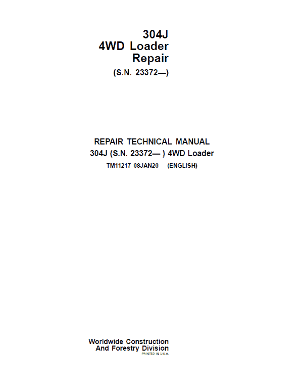 John Deere 304J 4WD Loader Service Manual (SN. from 23372)