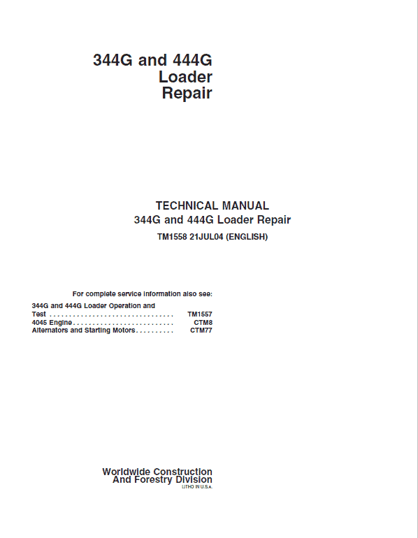 John Deere 344G, 444G Loader Repair Service Manual