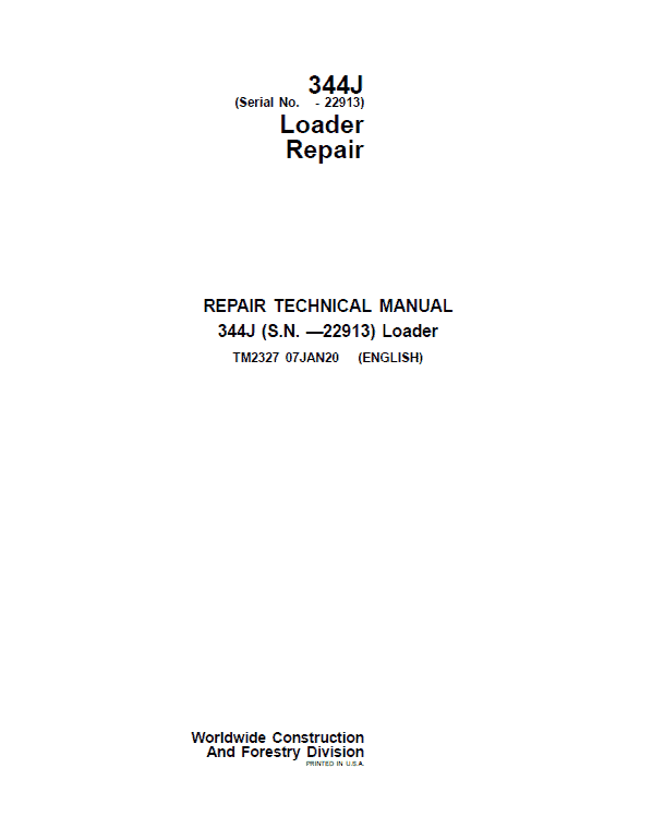 John Deere 344J Loader Service Manual (SN. before 22913)