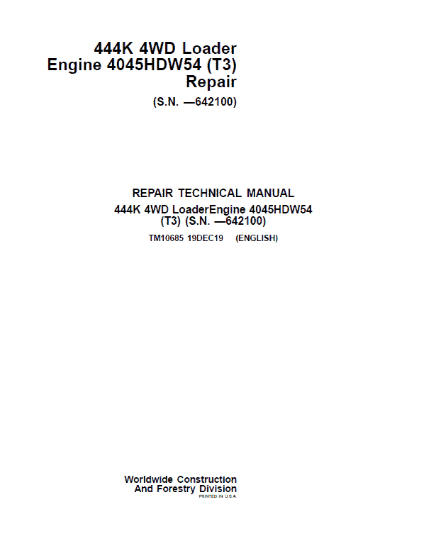 John Deere 444K 4WD Loader Engine 4045HDW54 (T3) Service Manual (SN. before 642100)