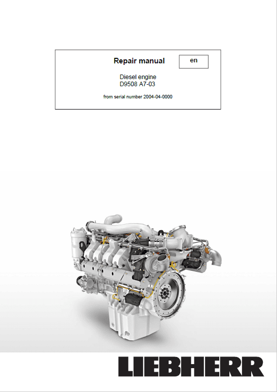 Liebherr D9508 A7-03 Engine Service Manual