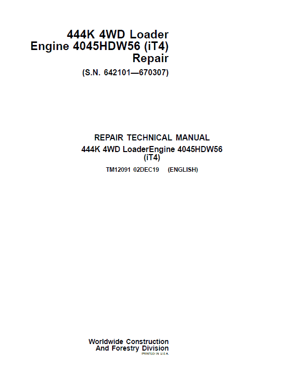 John Deere 444K 4WD Loader Engine 4045HDW56 iT4 Service Manual (SN. 642101 - 670307)