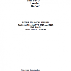 John Deere 544G, 544G LL, 544G TC, 624G, 644G Loader Service Manual