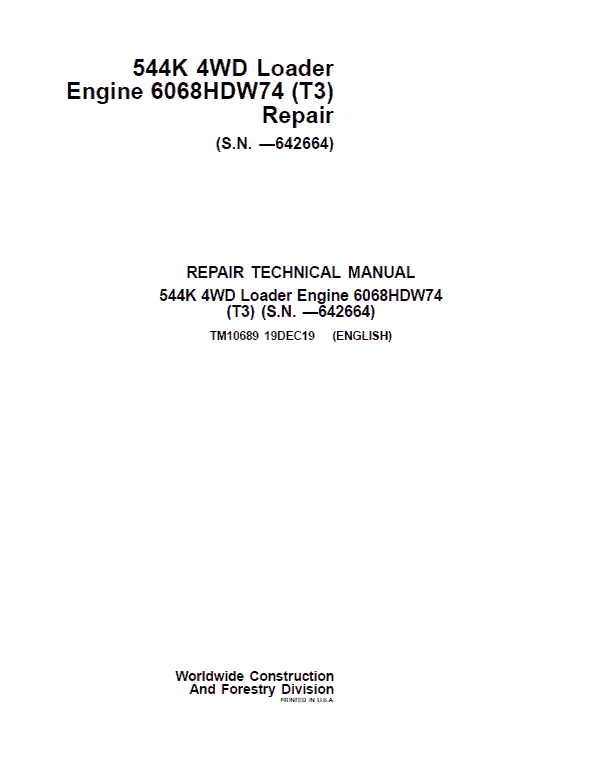 John Deere 544K 4WD Loader with Engine 6068HDW74 T3 Service Manual (SN. - 642664)