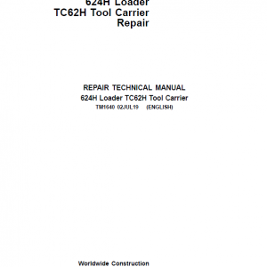 John Deere 624H, TC62H Loader Service Manual