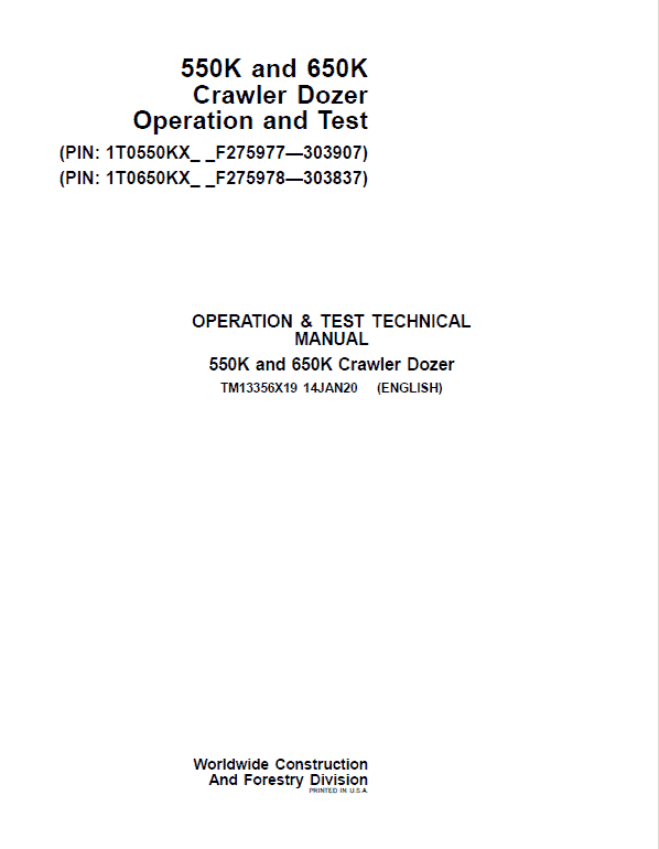 John Deere 550K, 650K Crawler Dozer Service Manual (SN. from F275977-F303907)