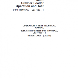 John Deere 605K Crawler Loader Service Manual (SN. from E237629)
