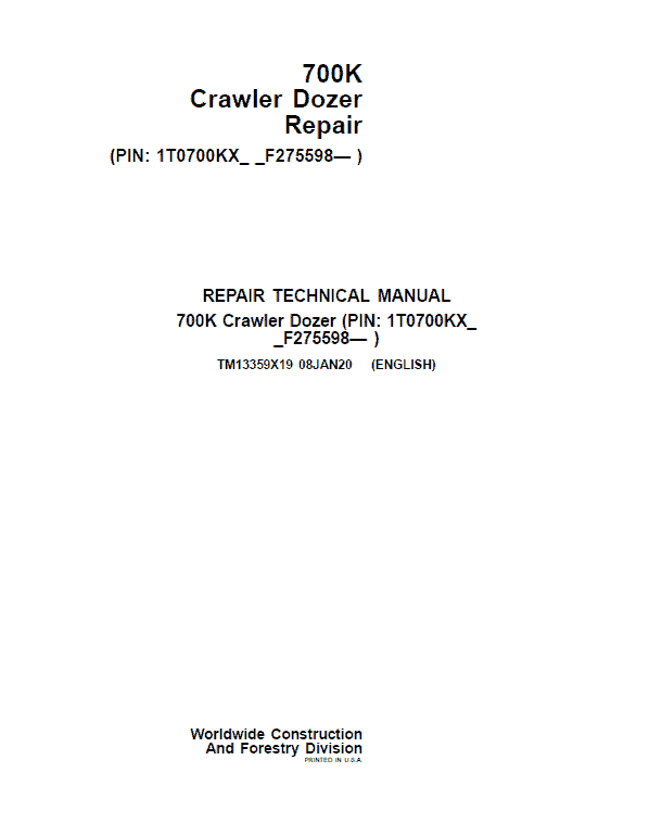 John Deere 700K Crawler Dozer Service Manual (SN. from F275598)