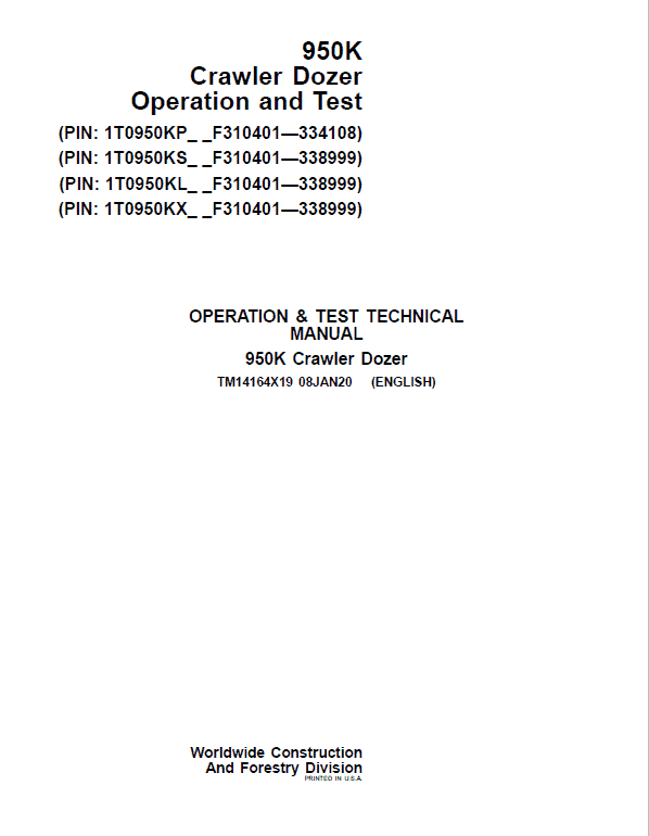 John Deere 950K Crawler Dozer Service Manual (SN. from F310401 - 338999)