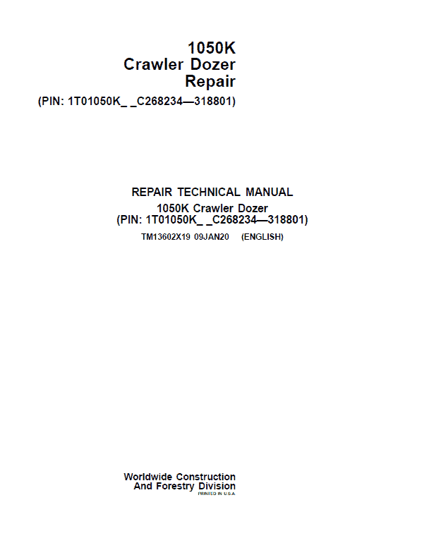 John Deere 1050K Crawler Dozer Service Manual (SN. from C268234 – C318801)