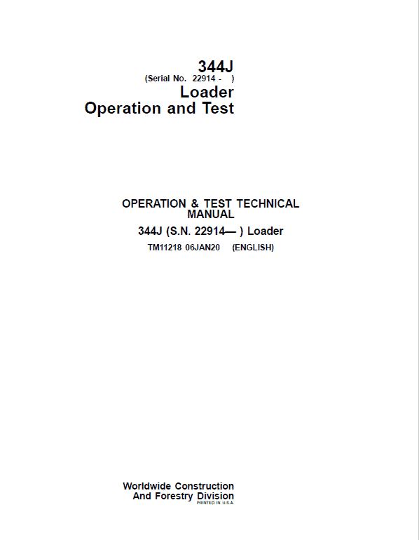 John Deere 344J Loader Service Manual (SN. after 22914)