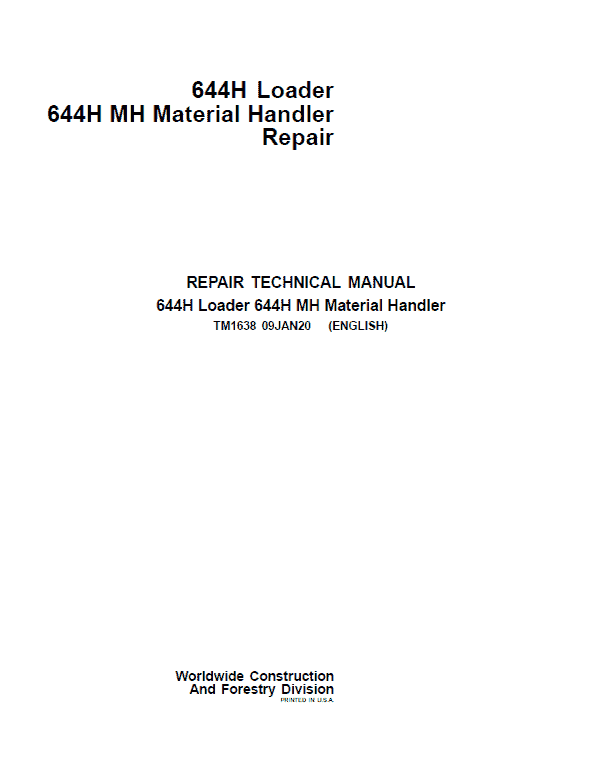 John Deere 644H and 644H MH Loader Service Manual
