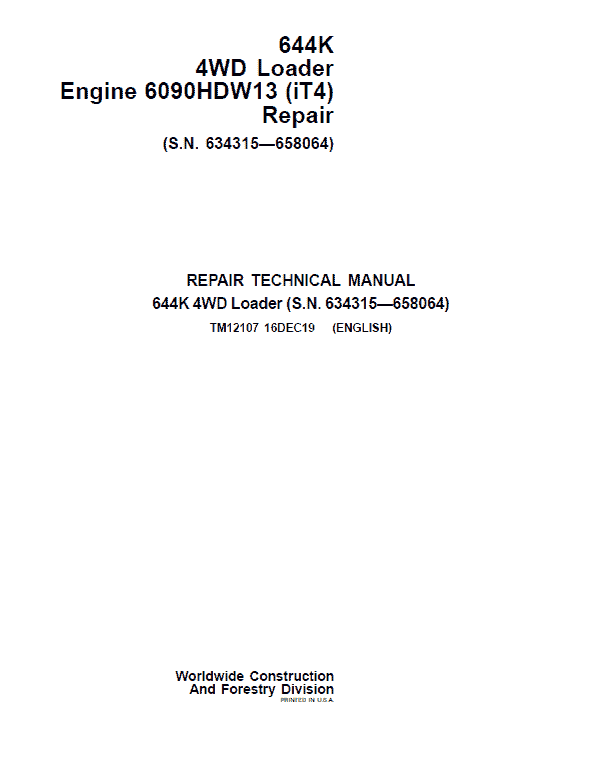 John Deere 644K 4WD Engine 6090HDW13 (iT4) Loader Service Manual (S.N 634315 - 658064)