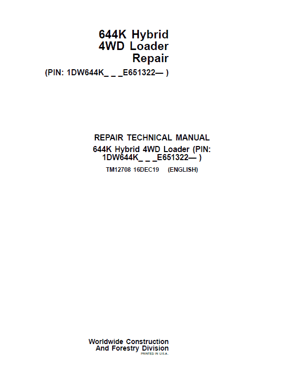 John Deere 644K 4WD Loader Service Manual (S.N after E651322 -)