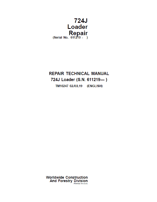 John Deere 724J Loader Repair Service Manual (S.N. after 611219 -)