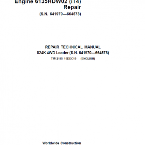 John Deere 824K 4WD Engine 6135HDW02 (iT4) Loader Service Manual (S.N 641970 - 664578)