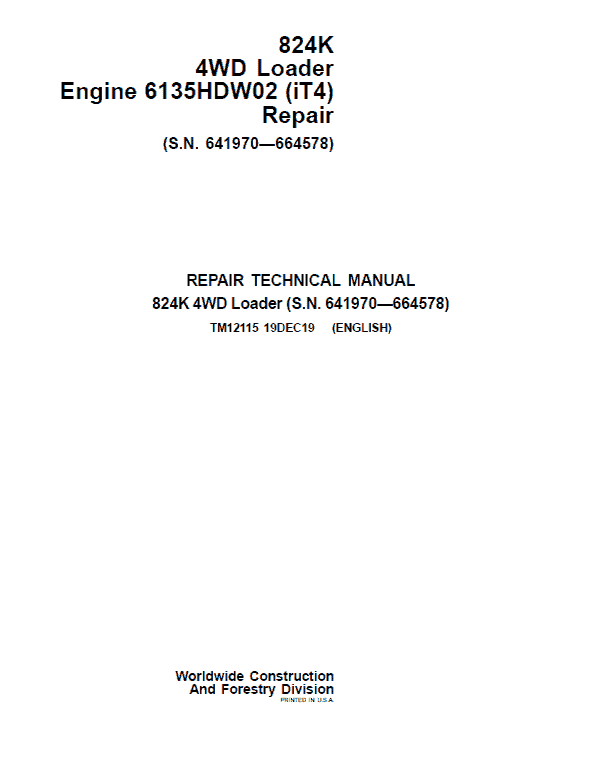 John Deere 824K 4WD Engine 6135HDW02 (iT4) Loader Service Manual (S.N 641970 - 664578)