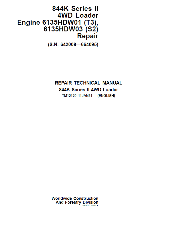 John Deere 844K Series II 4WD Engine T3 & S2 Loader Service Manual (S.N 642008 - 664095)
