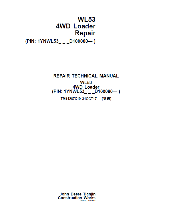 John Deere WL53 4WD Loader Repair Service Manual (S.N after D100080 - )