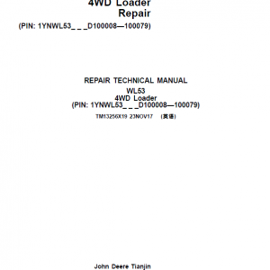 John Deere WL53 4WD Loader Repair Service Manual (S.N D100008 - D100079)