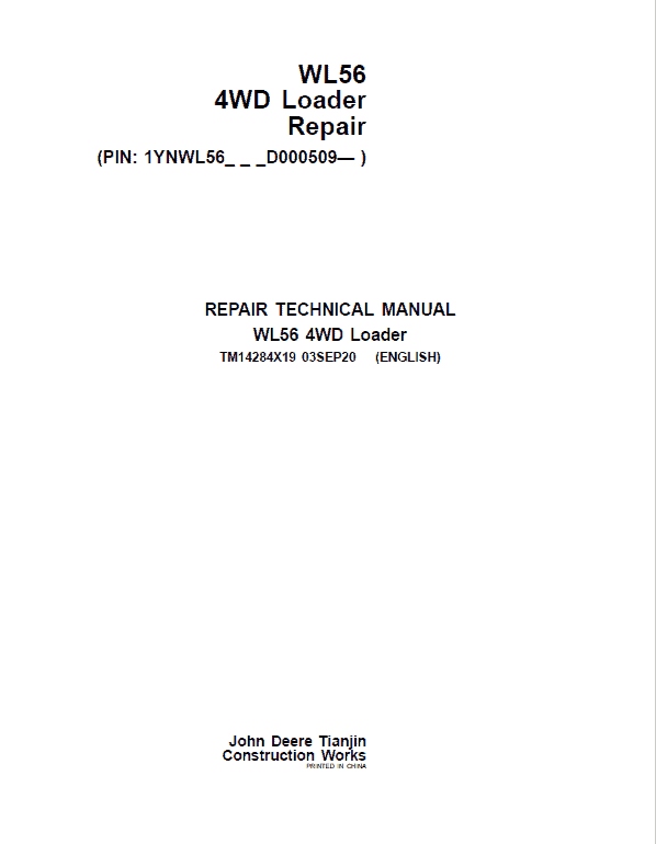 John Deere WL56 4WD Loader Repair Service Manual (S.N after D000509 - )