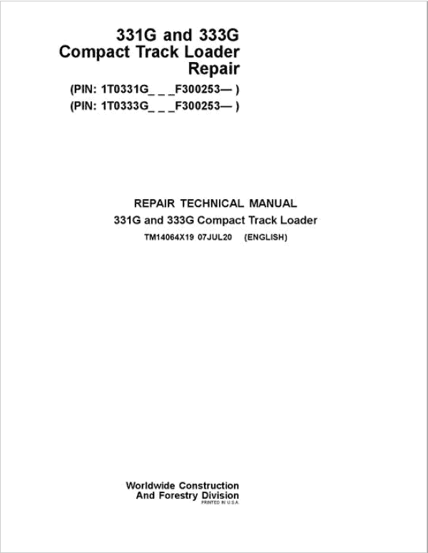 John Deere 331G, 333G Compact Track Loader Service Manual (S.N after F300253 -)