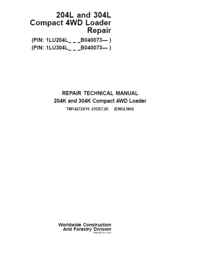 John Deere 204L, 304L 4WD Loader Technical Manual (S.N after B040073 -)