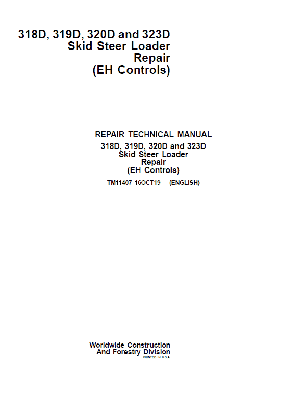 John Deere 318D, 320D SkidSteer Loader Service Manual (EH Controls)