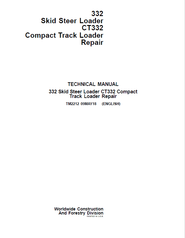 John Deere 332, CT332 SkidSteer Loader Service Manual