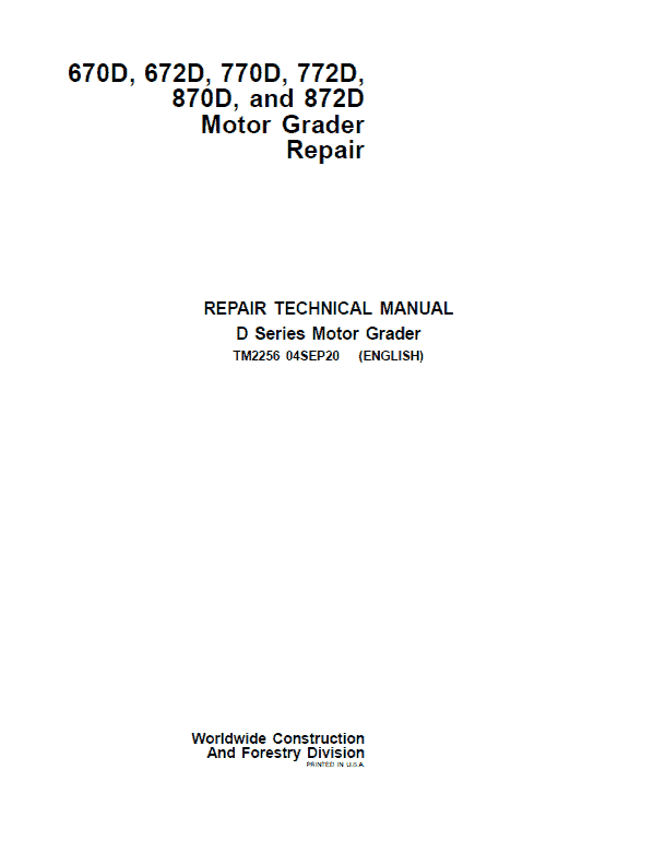 John Deere 670D, 672D, 770D, 772D, 870D, 872D Motor Grader Service Manual