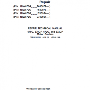 John Deere 670G, 670GP, 672G, 672GP Grader Service Manual (S.N F680878 & L700954 - )